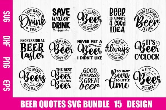 Download Beer Quotes SVG Bundle - Quote Collection