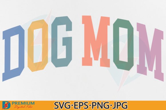 Download Dog Mom SVG Design, Mama Dog Lover Gift - Mom svg design Collection