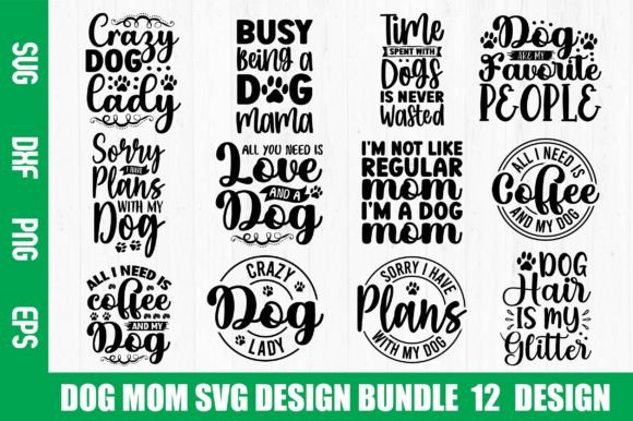Download Dog Mom SVG Design Bundle - Mom svg design Collection