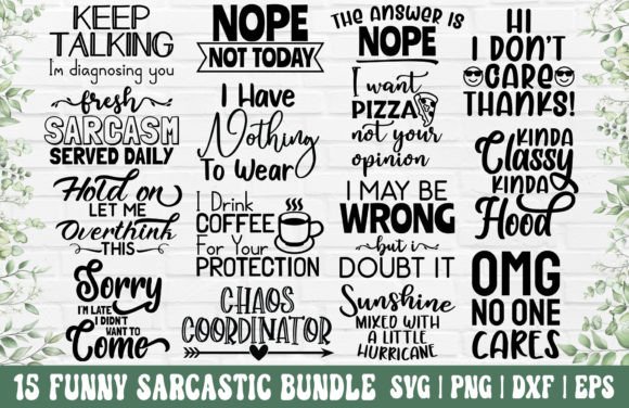 Download Sarcastic SVG Bundle - Funny Quotes SVG - Quote Collection