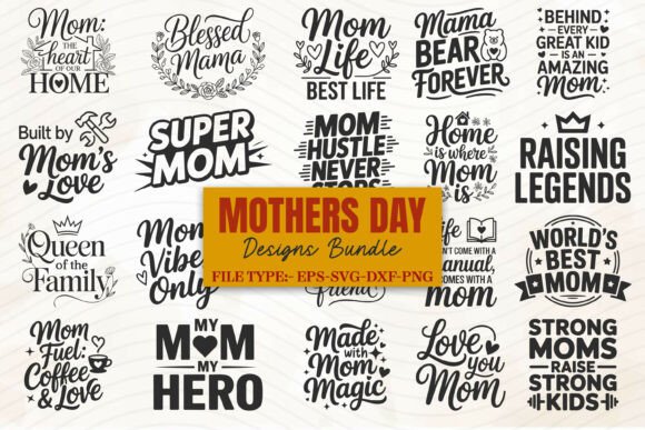 Download Mother’s Day SVG Bundle, Mom Quotes SVG - Quote Collection