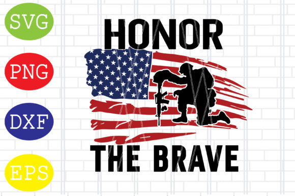Download Honor the Brave Svg, Memorial Day Svg - Memorial day svg Collection