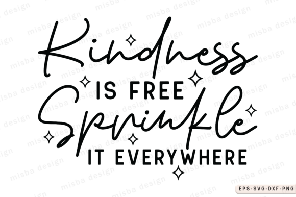 Download Kindness is Free Svg, Positive Quote Svg - Quote Collection