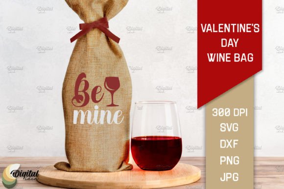 Download Wine Bag SVG.Valentine's Day. Quotes SVG - Quote Collection