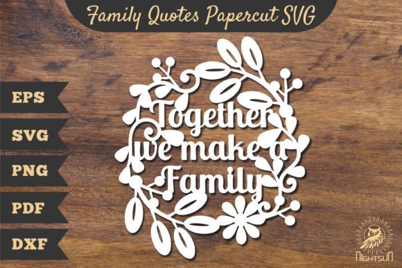 Download Family Quotes Papercut SVG 4 - Quote Collection