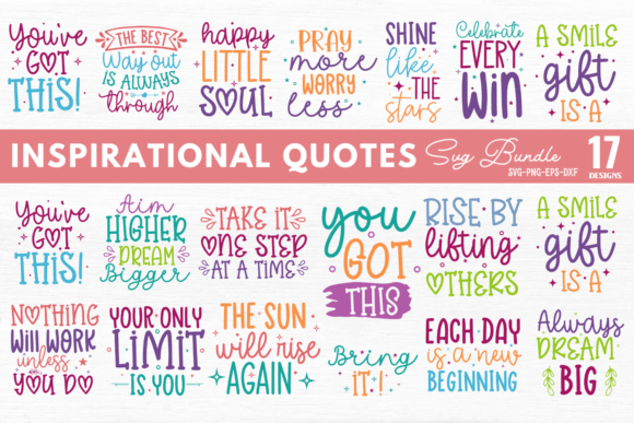 Download Inspirational Quotes SVG Bundle - Quote Collection