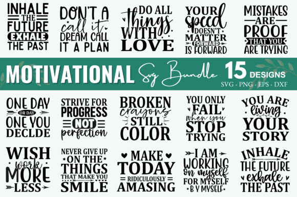 Download Motivational Quote SVG Bundle - Quote Collection